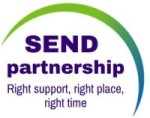 SEND partnership. Right support, right place, right time
